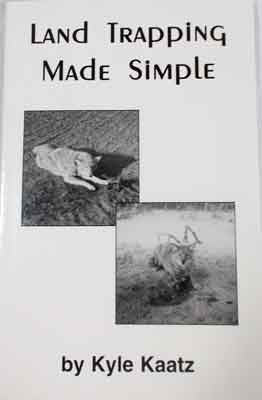 Land Trapping Made Simple by Kyle Kaatz
