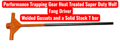 Performance Trapping Gear Super Duty Driver for Wolf Fang Earth Anchors