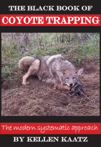 THE BLACK BOOK OF COYOTE TRAPPING
