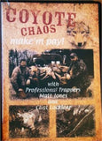Predator Control Group's Coyote Chaos DVD Video - Southern Snares & Supply