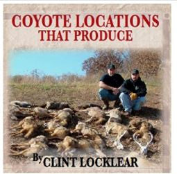 Clint Locklear's Coyote Locations That Produce DVD Video - Southern Snares & Supply