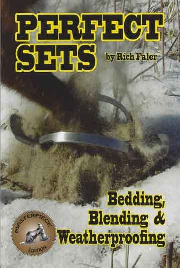 Rich Faler's "Perfect Sets: Bedding, Blending & Weatherproofing" Book